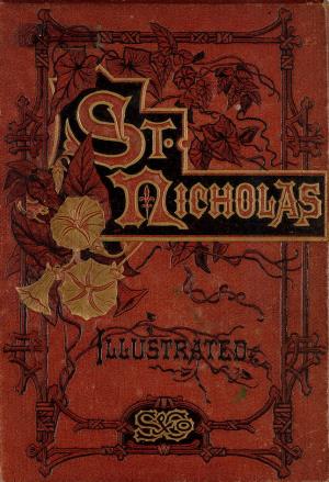St. Nicholas. November 1874 vol. 2, no. 1 (International Children's Digital Library)