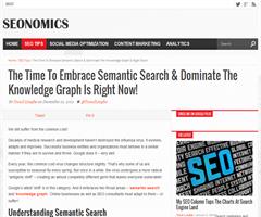 The Time To Embrace Semantic Search & Dominate The Knowledge Graph Is Right Now!