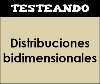 Distribuciones bidimensionales. 1º Bachillerato - Matemáticas (Testeando)