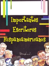 Importantes escritores hispanoamericanos