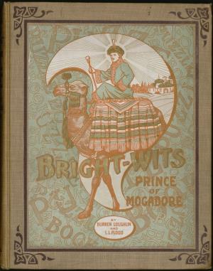 Bright-Wits Prince of Mogadore and the puzzles he had to solve (International Children's Digital Library)