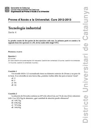 Examen de Selectividad: Tecnología industrial. Cataluña. Convocatoria Junio 2013
