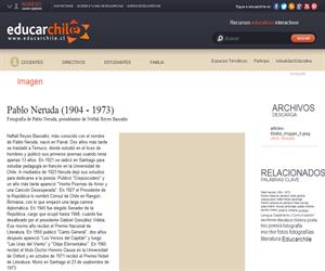 Pablo Neruda (1904 - 1973) (Educarchile)
