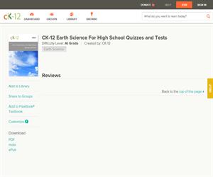CK-12 Earth Science For High School Quizzes and Test? At grade