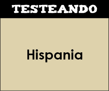Hispania. 2º Bachillerato - Historia de España (Testeando)