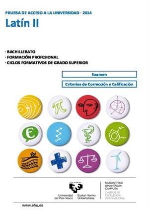 Examen de Selectividad: Latín. País Vasco. Convocatoria Junio 2014