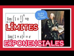 Limites en funciones exponenciales donde aparece el numero e (numero de Euler)