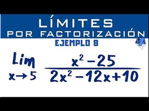 Solución de límites por factorización | Ejemplo 8