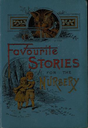 Favourite stories for the nursery (International Children's Digital Library)