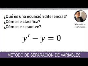 Introducción a las Ecuaciones Diferenciales. Variables separables. Ejemplo 1. Video #107