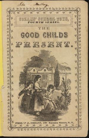 The good childs present (International Children's Digital Library)