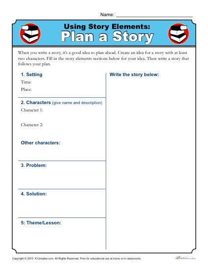 Using Story Elements: Plan a Story