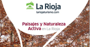 Landschaften und aktive Natur in La Rioja