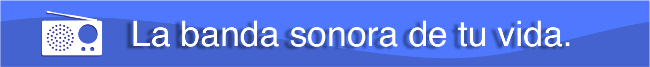 la banda sonora de tu vida