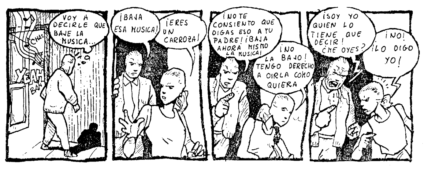 Viñeta donde una persona pide a otra que baje la música, esta persona no quiere y en lugar de pedirlo de buenas formas lo exige, consiguiendo finalmente que se enfade y no la baje. 