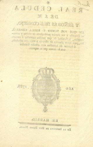 Reales cédulas - 1788, junio, 15 post. Madrid